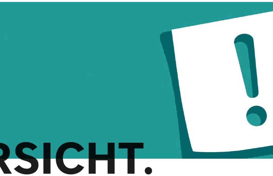 Ein Ausrufezeichen ist auf einem türkis färbenden Banner dargestellt. Unten Links in der Ecke wird mit dem Wort "Vorsicht" gewarnt.