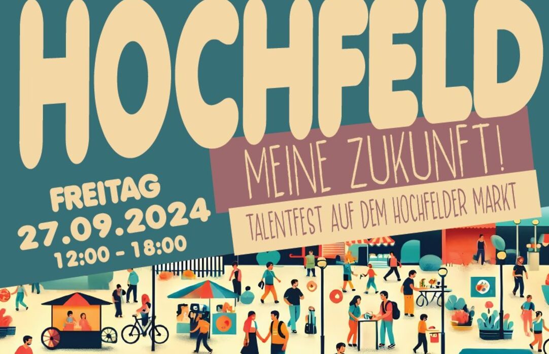 Zu sehen ist ein Flyer für das Talentfest auf dem Hochfelder Markt am 27. September 2024.